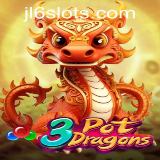 Dive into the Exciting World of 3PotDragons with a Twist of JL6